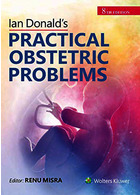 Ian Donald’s Practical Obstetrics Problems, 9th Edition2020 مشکلات عملی زنان و زایمان ایان دونالد